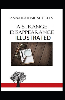 A Strange Disappearance Illustrated 1657891046 Book Cover