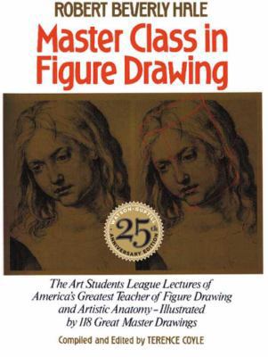 Master Class in Figure Drawing: 25th Anniversar... 0823030148 Book Cover