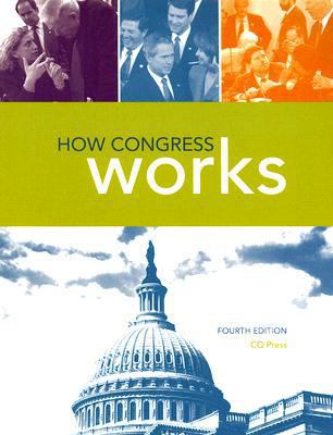 How Congress Works 0872899551 Book Cover