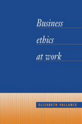 Business Ethics at Work 1139166468 Book Cover