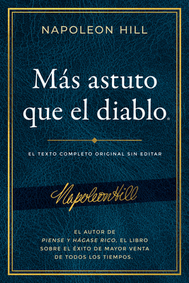 Más Astuto Que El Diablo (Outwitting the Devil(... [Spanish] 1640951873 Book Cover