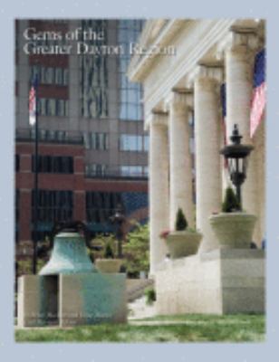 Gems of the Greater Dayton Region: Special Plac... 0965415228 Book Cover