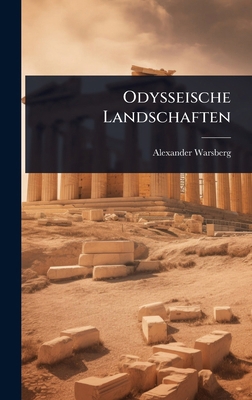 Odysseische Landschaften [German] 1023705974 Book Cover