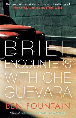 Brief Encounters with Che Guevara 0857867113 Book Cover