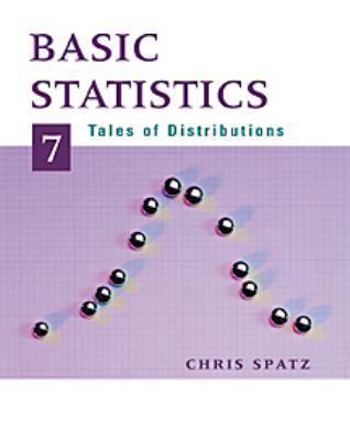 Basic Statistics: Tales of Distributions 0534366902 Book Cover