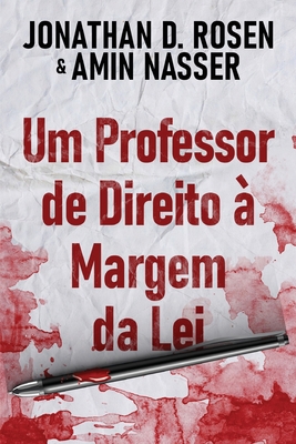 Um Professor de Direito à Margem da Lei [Portuguese] [Large Print] 4824157307 Book Cover