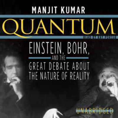 Quantum: Einstein, Bohr, and the Great Debate a... 1441769951 Book Cover