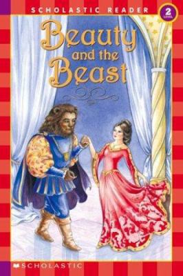 Beauty and the Beast (Level 2) 0439471516 Book Cover