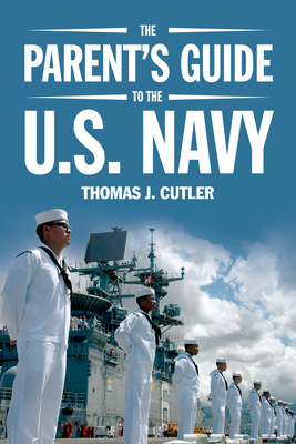 The Parent's Guide to U.S. Navy 1682471756 Book Cover