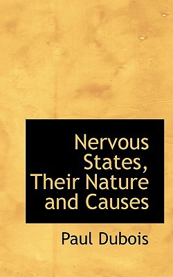 Nervous States, Their Nature and Causes 1117110028 Book Cover