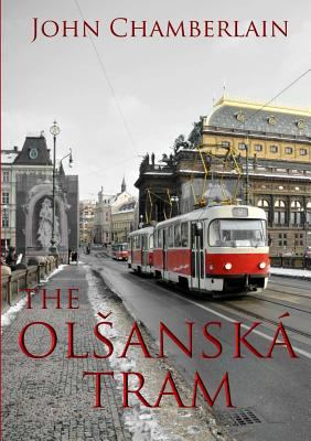 The Olsanská Tram 1326530186 Book Cover