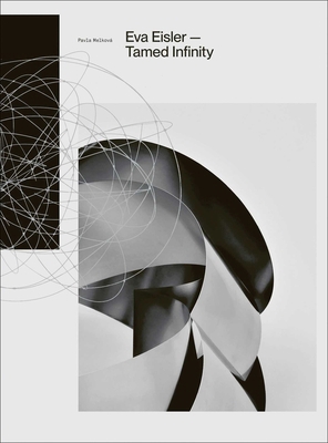 Eva Eisler: Tamed Infinity 3897907763 Book Cover