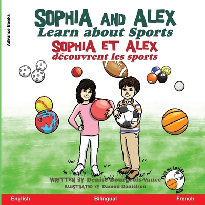 Sophia and Alex Learn about Sport: Sophia et Al... [French] 1952983576 Book Cover