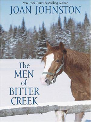 The Men of Bitter Creek [Large Print] 1587249537 Book Cover