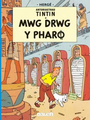 Cyfres Anturiaethau Tintin: Mwg Drwg y Pharo (W... [Welsh] 1906587027 Book Cover