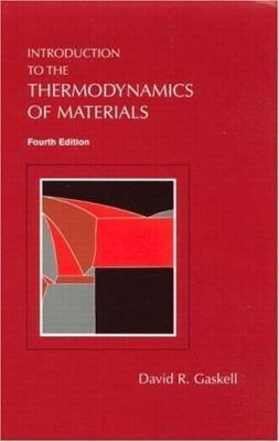 Introduction to the Thermodynamics of Materials... 1560329920 Book Cover