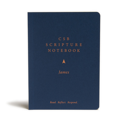 CSB Scripture Notebook, James: Read. Reflect. R... 1087722608 Book Cover