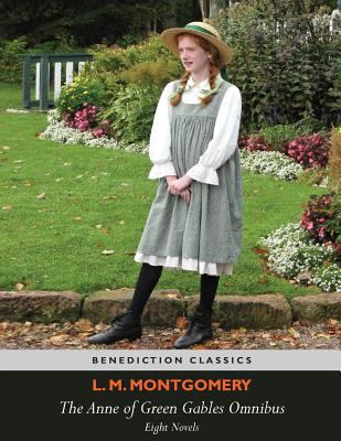 The Anne of Green Gables Omnibus. Eight Novels:... 1781397589 Book Cover