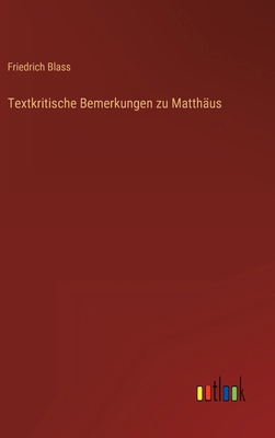 Textkritische Bemerkungen zu Matthäus [German] 3368491857 Book Cover