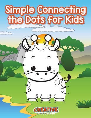 Simple Connecting the Dots for Kids 1683234146 Book Cover