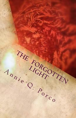 The Forgotten Light: I Am 1979291861 Book Cover