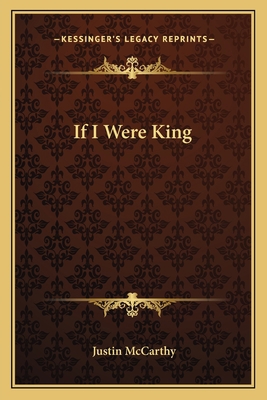 If I Were King 1162643455 Book Cover