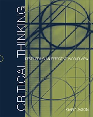 Critical Thinking: Developing an Effective Worl... 0534573894 Book Cover