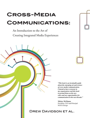 Cross-Media Communications: an Introduction to ... 0557285658 Book Cover