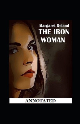 The Iron Woman Annotated            Book Cover