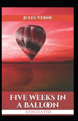 Paperback Five Weeks in a Balloon Annotated Book