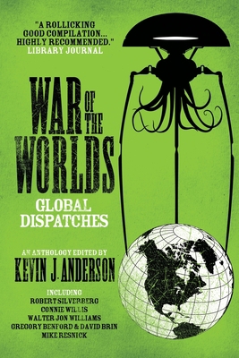 War of the Worlds: Global Dispatches 1680571699 Book Cover