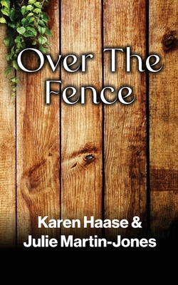 Over The Fence 1916776205 Book Cover