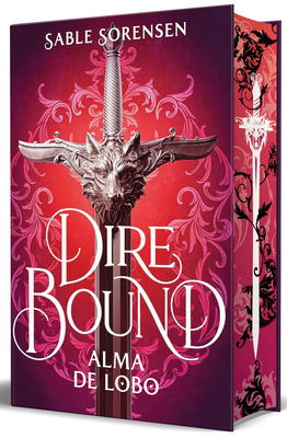 Dire Bound. Alma de Lobo (Edición Con Cantos Pi... [Spanish] 8466676201 Book Cover
