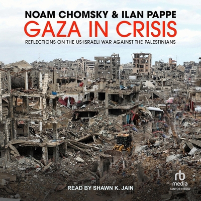 Gaza in Crisis: Reflections on the Us-Israeli W... B0DV36BFSD Book Cover