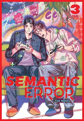 Semantic Error (Novel), Vol. 3 B0GXTYF6M1 Book Cover