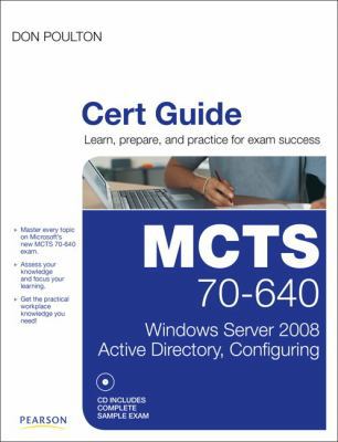 MCTS 70-640 Cert Guide: Windows Server 2008 Act... 0789747081 Book Cover