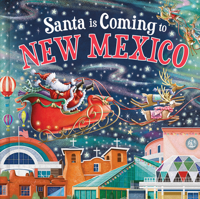 Santa Is Coming to New Mexico 1728288452 Book Cover