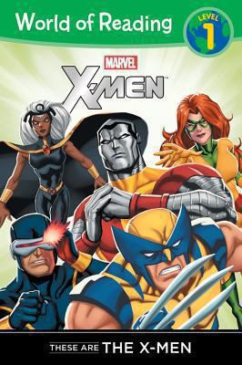 X-Men: These Are The X-Men 1423170830 Book Cover