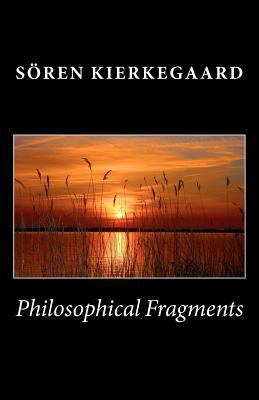 Philosophical Fragments 1449505899 Book Cover