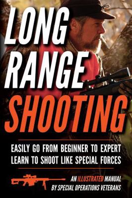 Long Range Shooting: An Illustrated Manual Book Cover