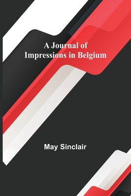 A Journal of Impressions in Belgium 9356377650 Book Cover