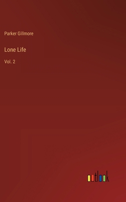 Lone Life: Vol. 2 3385214254 Book Cover