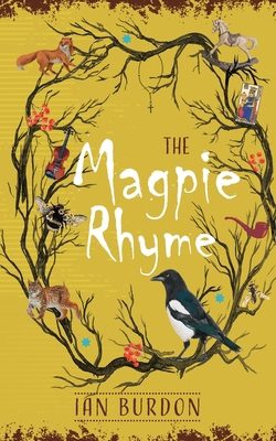 The Magpie Rhyme 1739337107 Book Cover