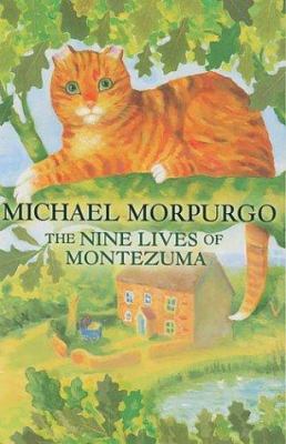 The Nine Lives of Montezuma 1405201894 Book Cover