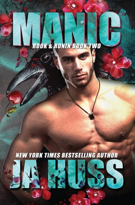 Manic: Rook and Ronin Book Two 1936413744 Book Cover