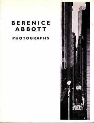 Berenice Abbott : Photographs 081801413X Book Cover