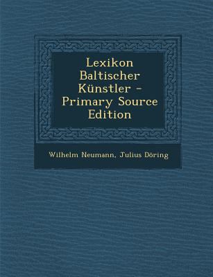 Lexikon Baltischer Künstler [Lithuanian] 1294688235 Book Cover