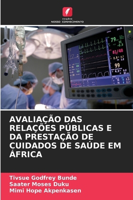 Avaliação Das Relações Públicas E Da Prestação ... [Portuguese] 6208226740 Book Cover