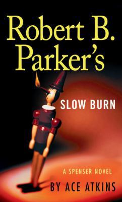 Robert B. Parker's Slow Burn [Large Print] 1594139482 Book Cover
