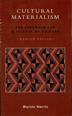 Cultural Materialism: The Struggle for a Scienc... 0759101353 Book Cover